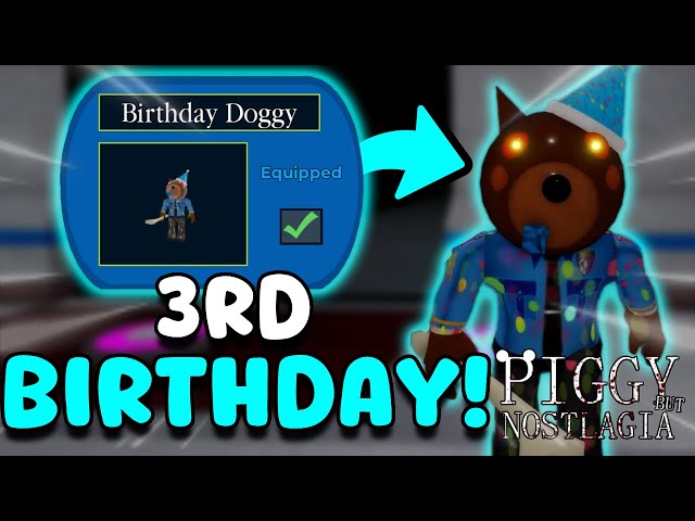 HOW TO GET THE NEW "BIRTHDAY DOGGY" SKIN IN PIGGY BUT NOSTALGIA!