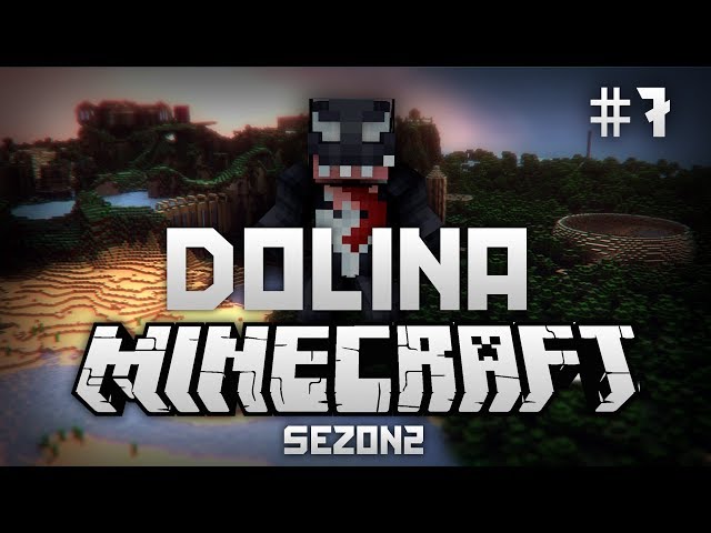 Dolina Minecraft'a Sezon 2 #7 - CZAS NA PRZYGODĘ !