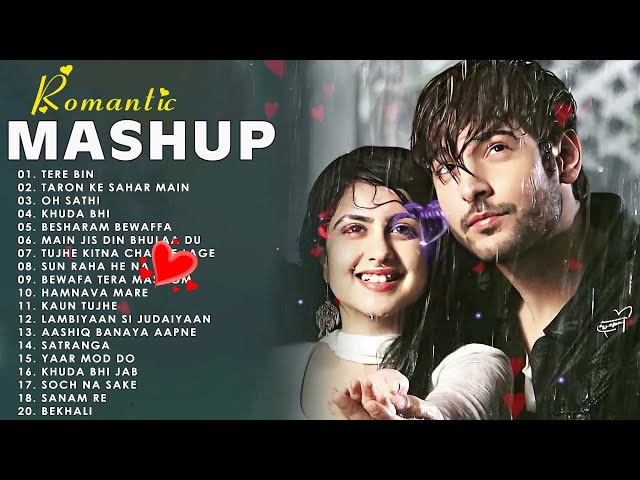 💚ROMANTIC HINDI LOVE MASHUP 2024 🧡 Best Mashup of Arijit Singh, Jubin Nautiyal, Atif Aslam