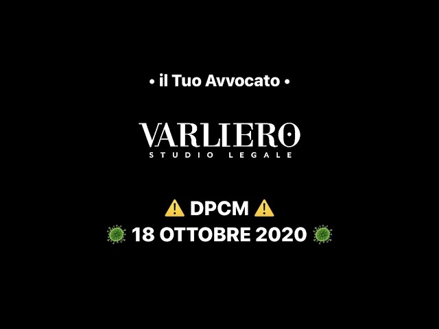 ⚠️ DPCM • 18 OTTOBRE 2020 ⚠️