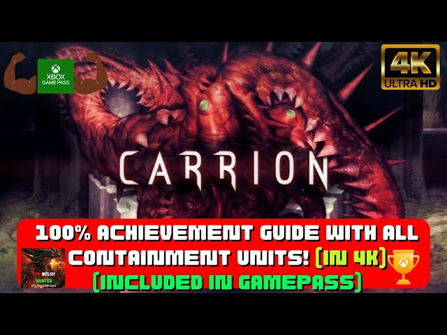 Carrion - 100% Achievement Guide & ALL Containtment Units! *4K 60FPS* (Included in Xbox Game Pass)