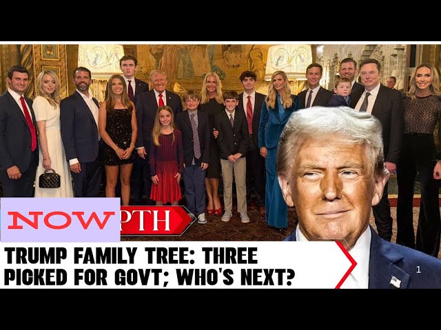 Trump Family Tree: 3 Relatives Picked For Govt So Far; Who'll Replace Ivanka? | USA | Inauguration