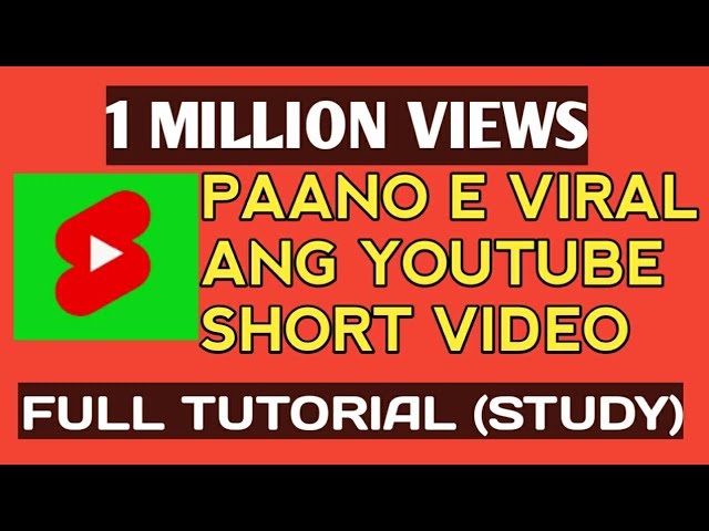 PAANO E VIRAL ANG YOUTUBE SHORT VIDEO