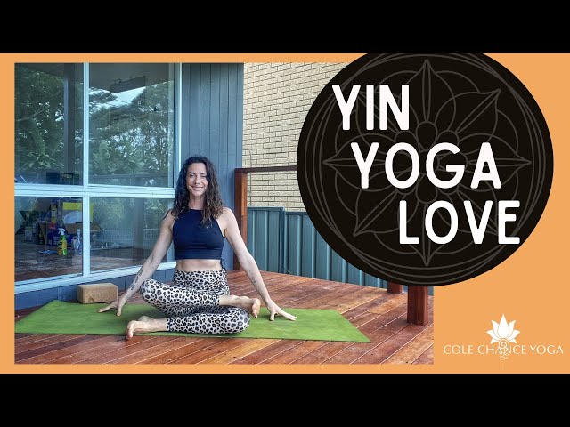 Yin Yoga Love for Relaxation - Cole Chance Yoga