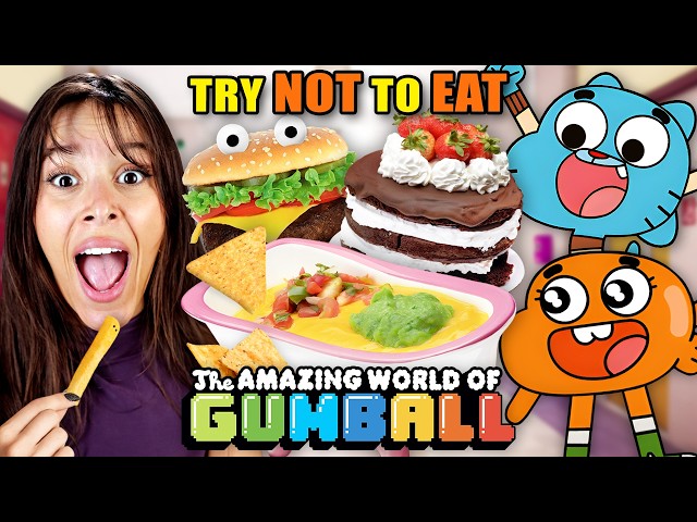 Try Not To Eat - The Amazing World Of Gumball #2 (Fervidus Pizza, Lunchroom Warfare, Birthday Party)