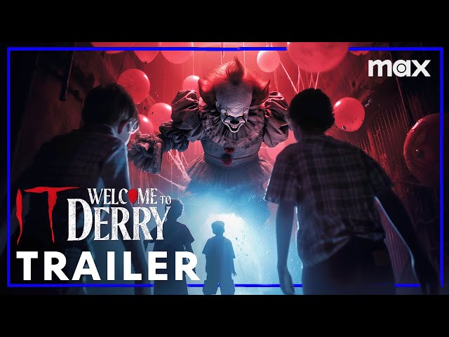 IT: Welcome to Derry (2025) - First Trailer | Max Original