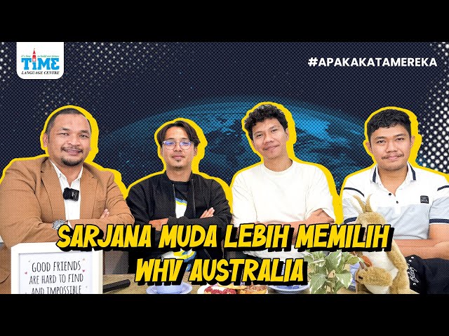 (WHV AUSTRALIA) SARJANA MUDA LEBIH MEMILIH WHV AUSTRALIA