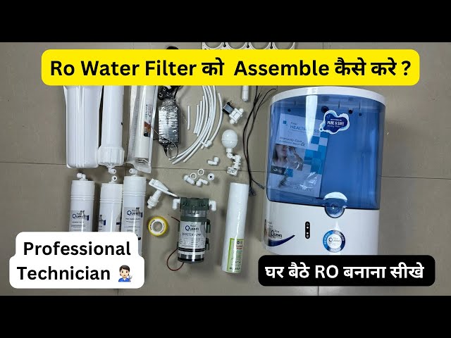 Ro Water Filter को Assemble कैसे करे ? | Dolfhine Ro | Aquaguard | livpure | Kent | Ro | Pureit |#Ro