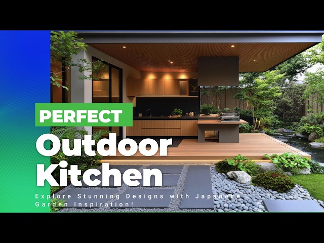 Is This the Perfect Outdoor Kitchen? Explore Stunning Designs with Japanese Garden Inspiration!