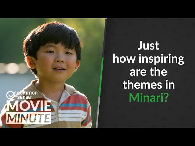 Just how inspiring are the themes in Minari? | Common Sense Movie Minute