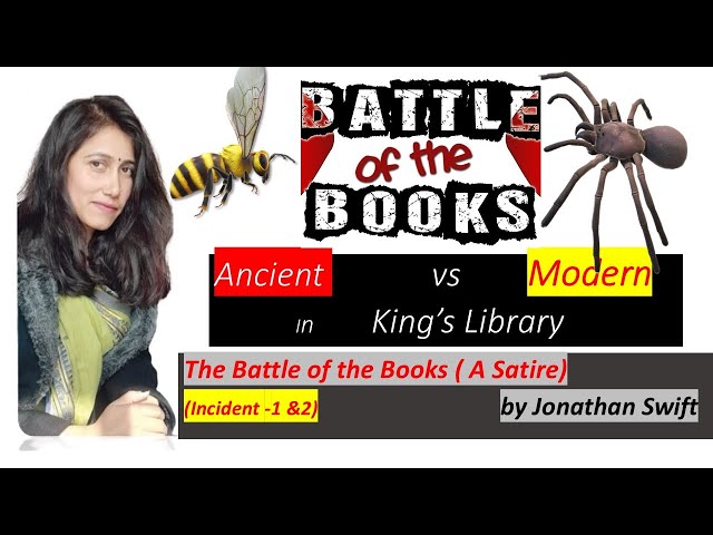 Incident 1 and 2 The Battle of Books / A Satire of Augustan age