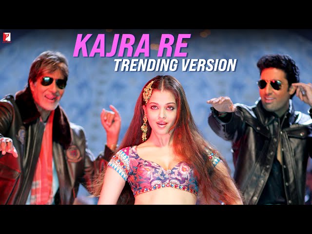 Kajra Re Trending Version | Bunty Aur Babli | Aishwarya, Abhishek, Amitabh | Shankar-Ehsaan-Loy