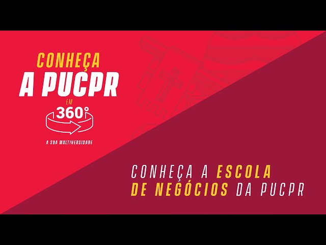 Conheça a Escola de Negócios da PUCPR