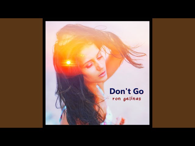 Don't Go