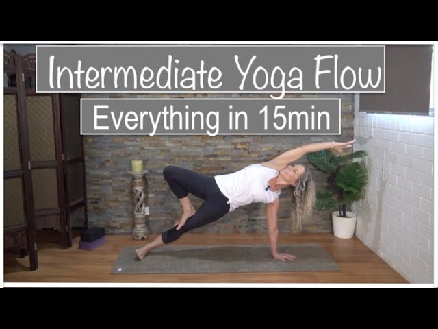 15 Min Intermediate Yoga Flow ~ Full Body Stretch, Strength & Pranayama