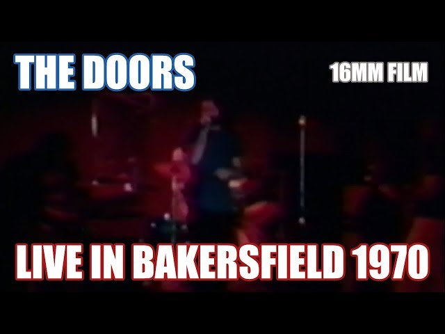 The Doors - Live In Bakersfield 1970 [16mm Color Film with Sound & Jim Morrison Interview]