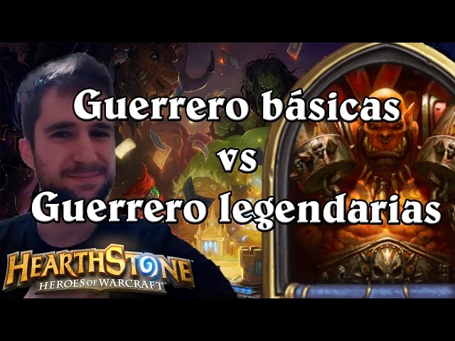 Guerrero básicas vs Guerrero legendarias