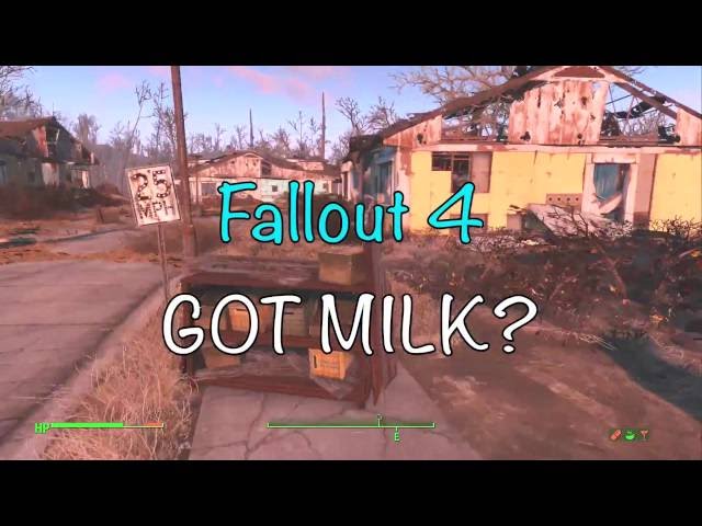 GOT MILK Fallout 4