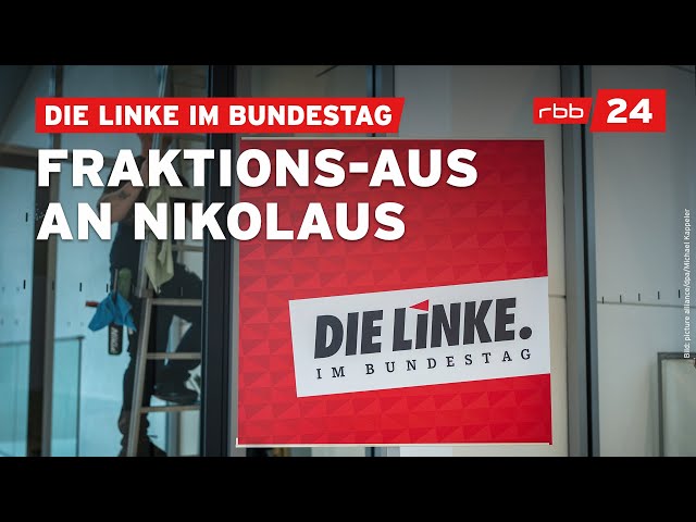 Bundestag: Linksfraktion löst sich auf