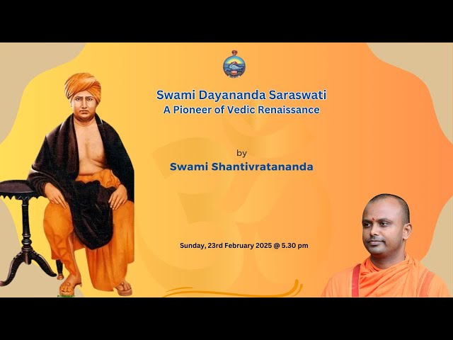 Swami Dayananda Saraswati : A Pioneer of Vedic Renaissance by Swami Shantivratananda