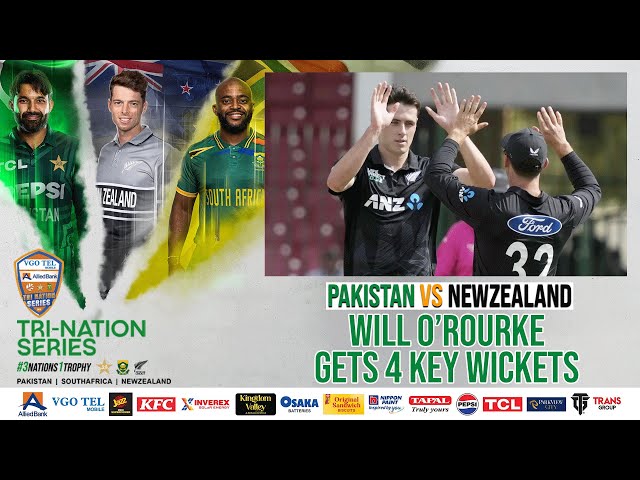 Will O’Rourke Gets 4️⃣ Key Wickets | Pakistan vs New Zealand | Tri-Nation Series 2025 Final | PCB