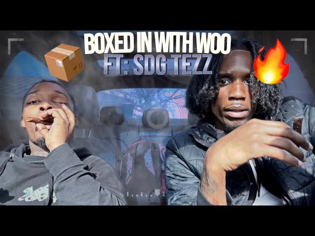 BOXED IN WITH WOO 📦😳 FT: SDG TEZZ