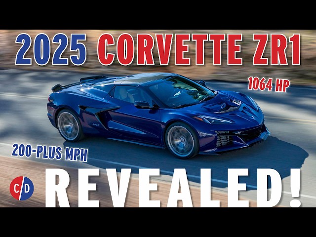 The 1064 HP, 215-Plus MPH 2025 Chevrolet Corvette ZR1: All the Details with Tadge Juechter