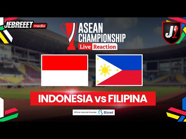 🔴INDONESIA VS FILIPINA - ASEAN CHAMPIONSHIP 2024 - LIVE REACTION