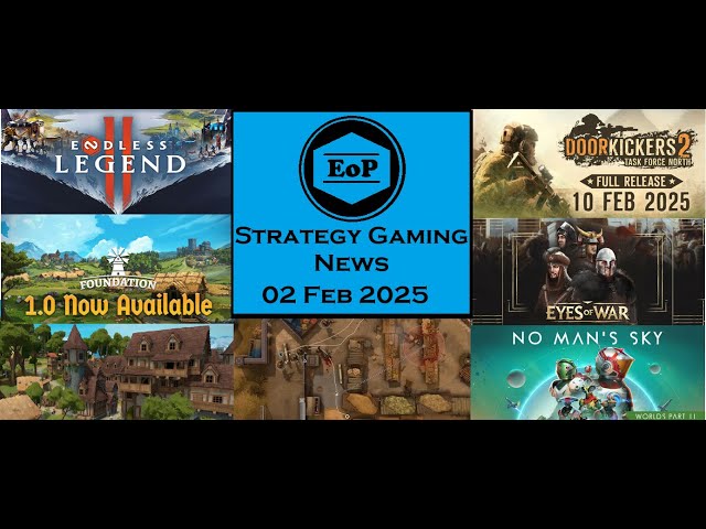 Strategy Gaming News \\ 02 Feb 2025