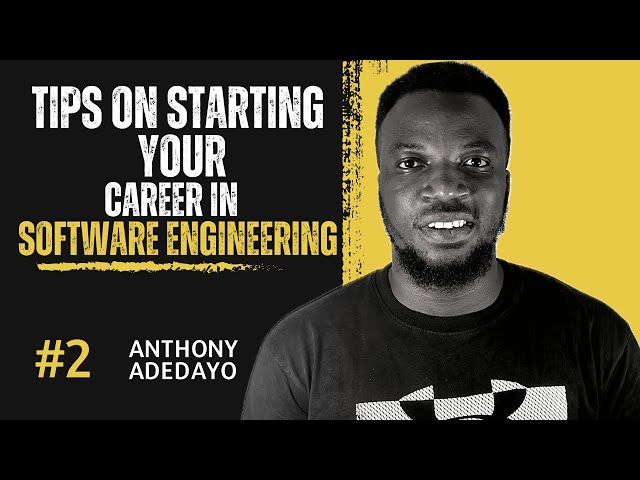 How to start your career in software engineering