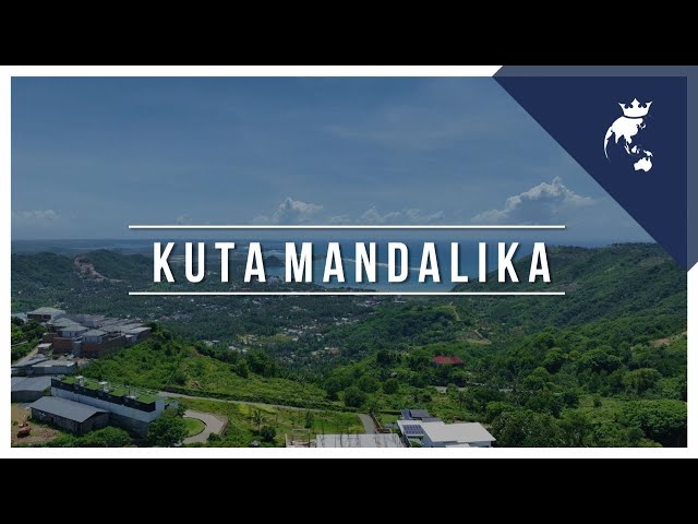 Explore Kuta Mandalika: Lombok's Hidden Gem - Beaches, Culture & Investment Opportunities