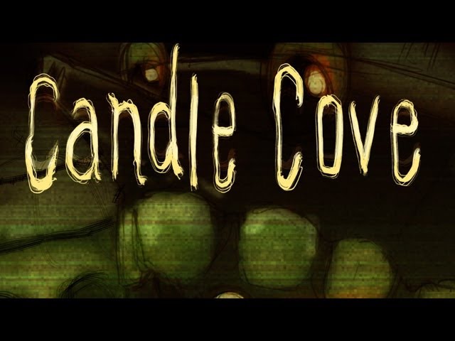 "Candle Cove" by Kris Straub [reboot]