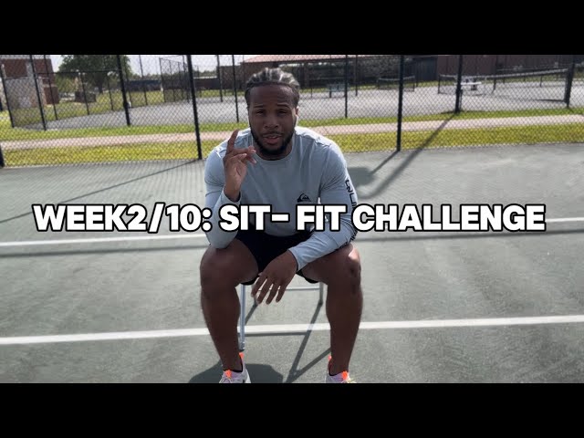 SIT-FIT CHALLENGE (LOW IMPACT WORKOUTS) - Week 2