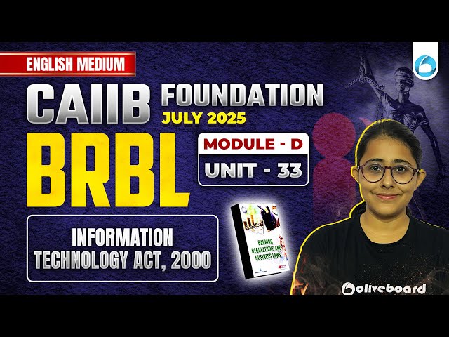 CAIIB July 2025 | CAIIB BRBL Module D Unit 33 | CAIIB English Medium | CAIIB Exam