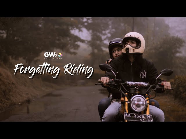 FORGETTING RIDING - Short Movie Romantis Indonesia