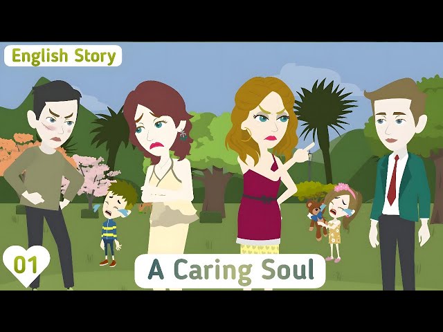 A Caring Soul: EP 01🥀English Story | Invite English