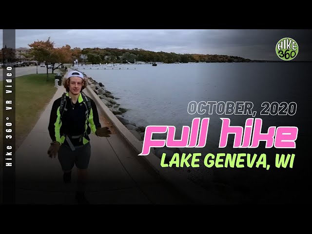 Full Hike around Lake Geneva - October, 2020 (Hike 360 VR Video)