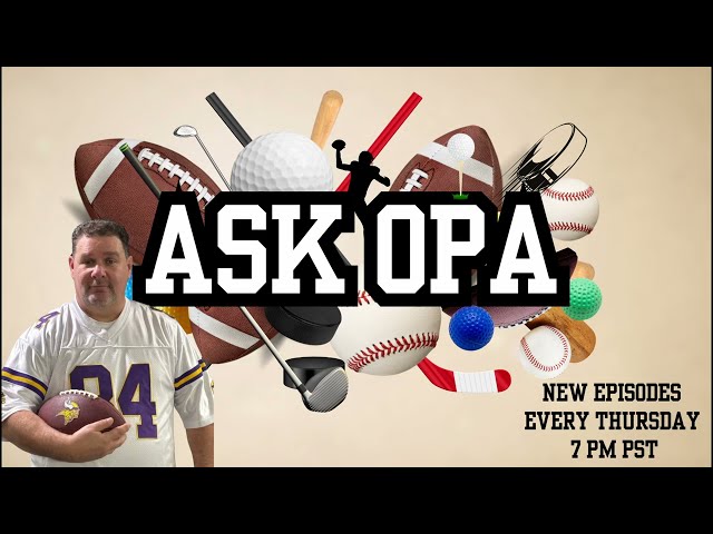 Get to Know Opa: The Face Behind Ask Opa Podcast. Your sports-crazed Opa talking all things sports!