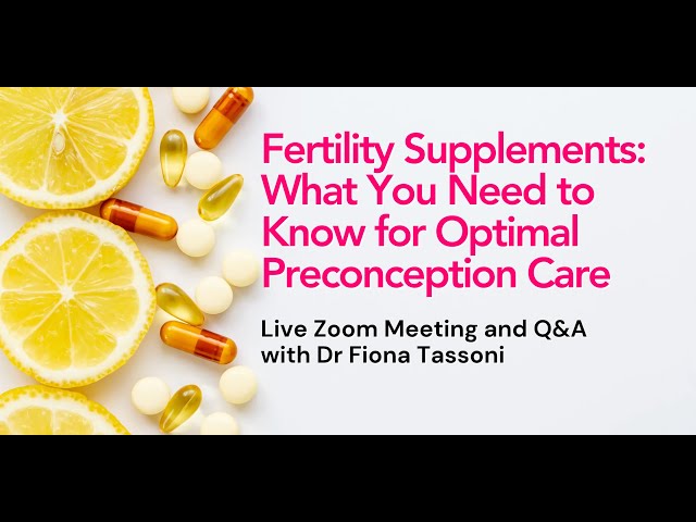 Fertility Supplements: What You Need to Know for Optimal Preconception Care