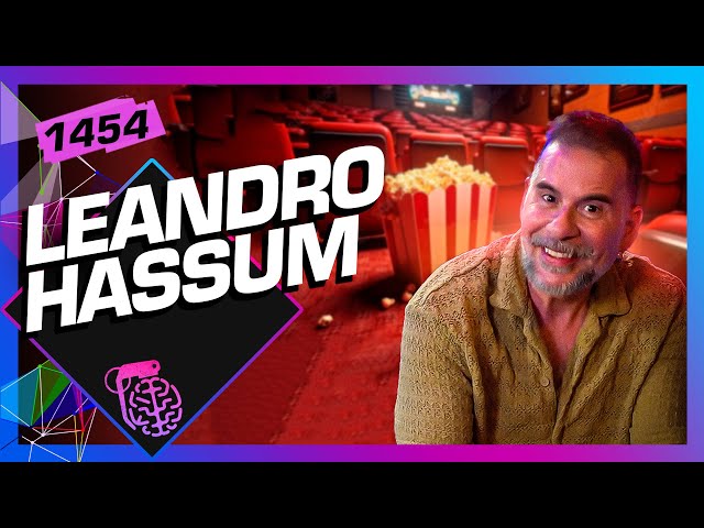 LEANDRO HASSUM - Inteligência Ltda. Podcast #1454