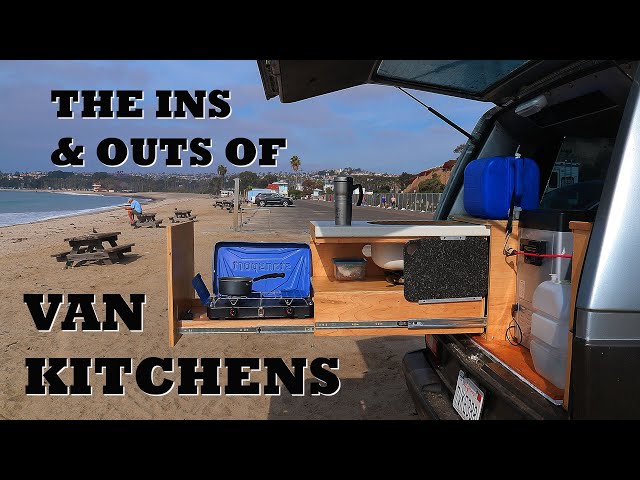 Van & Life Renovation #6 - The Ins & Outs of Van Kitchens