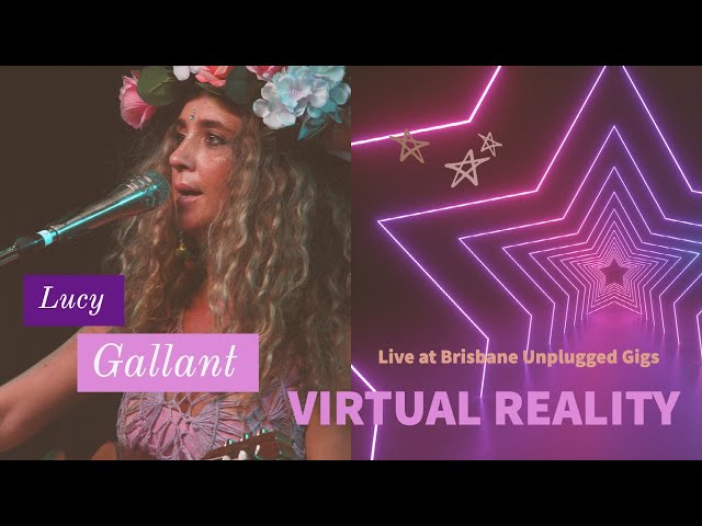 Lucy Gallant Live at the BuG in Virtual Reality