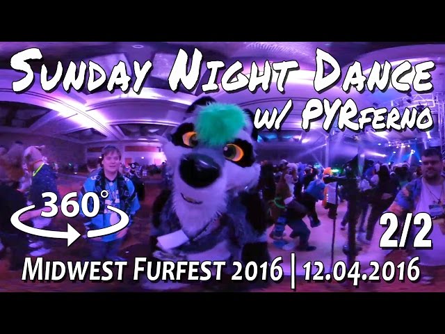 MFF: Sunday Night Dance w/ PYRferno [2/2] (360º)