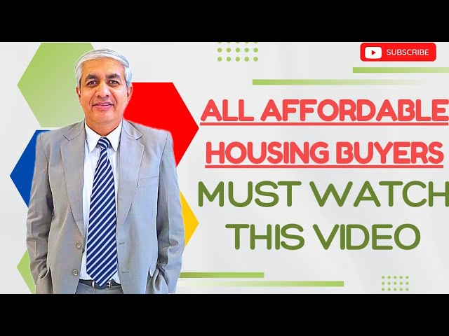 All Affordable Housing Buyers Need To Watch This Video