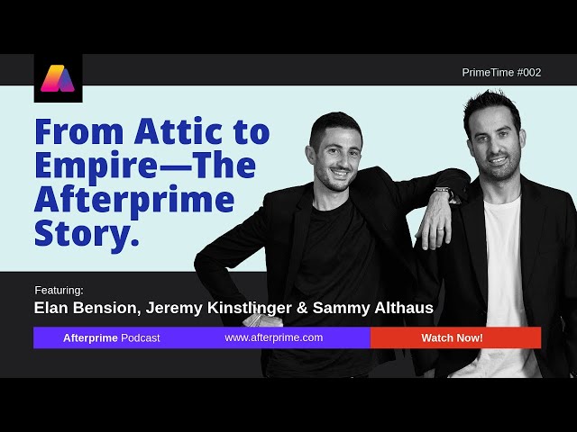 From Attic to Empire: The Untold Afterprime Story | PrimeTime #002