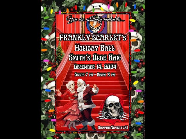 Frankly Scarlet @Smith's Olde Bar - Holiday Ball 2024