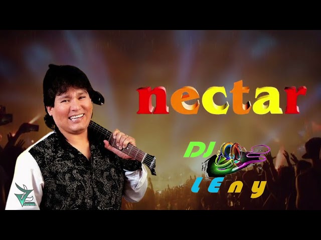 Mix Nectar Exitos Johnny Orozco Dj LEny