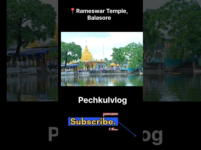 Rameswar Temple Balasore || Odisha Tourism || #shorts #tourism #balasore #odisha #pechkulvlog