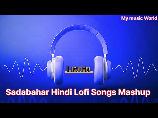 Sadabahar Sensations: 2024's Ultimate Hindi Songs Mix