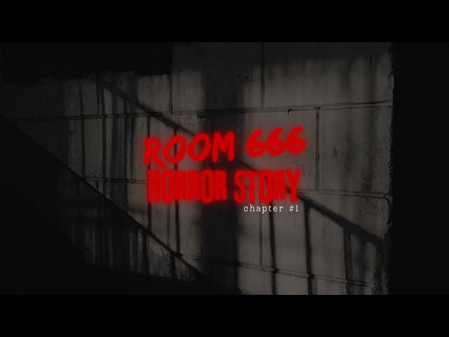 Very Scary TRUE Horror Stories (Room 666)